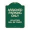 Signmission Assigned Parking Violators Will Towed Heavy-Gauge Aluminum Sign, 24" x 18", G-1824-24333 A-DES-G-1824-24333 - alternate 1